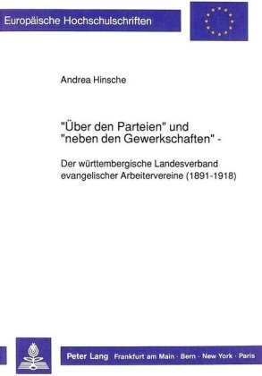 'Über den Parteien' und 'neben den Gewerkschaften'