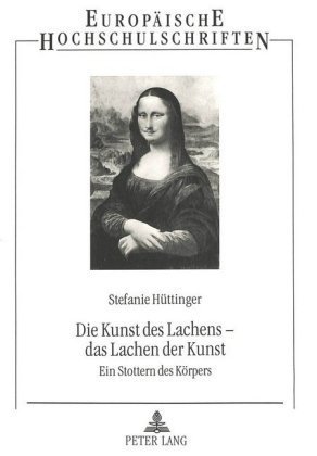 Die Kunst des Lachens - das Lachen der Kunst