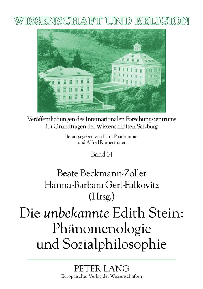 Die 'unbekannte' Edith Stein: Phänomenologie und Sozialphilosophie