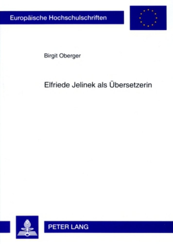 Elfriede Jelinek als Übersetzerin