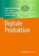 Digitale Produktion