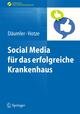 Social Media für das erfolgreiche Krankenhaus