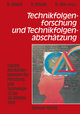 Technikfolgenforschung und Technikfolgenabschätzung