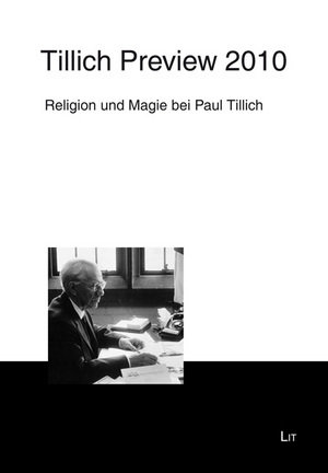 Tillich Preview 2010