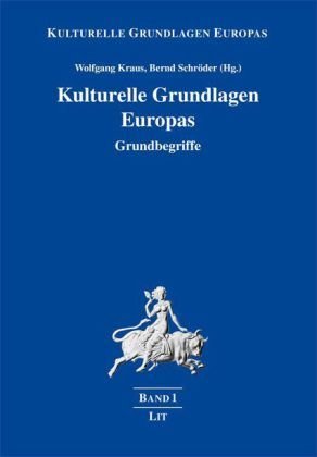 Kulturelle Grundlagen Europas