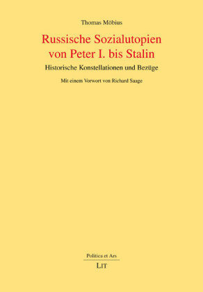 Russische Sozialutopien von Peter I. bis Stalin