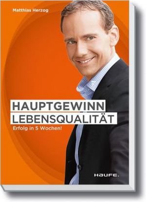 Hauptgewinn Lebensqualität