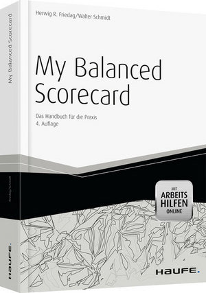 My Balanced Scorecard - mit Arbeitshilfen online, m. CD-ROM