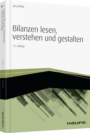 Bilanzen lesen, verstehen und gestalten