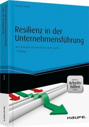 Resilienz in der Unternehmensführung - und Arbeitshilfen online