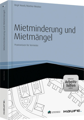 Mietminderung und Mietmängel - inkl. Arbeitshilfen online