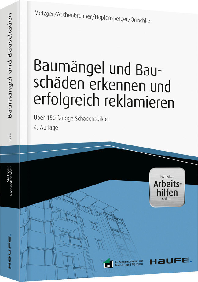 Baumängel und Bauschäden erkennen und erfolgreich reklamieren  - inkl. Arbeitshilfen online