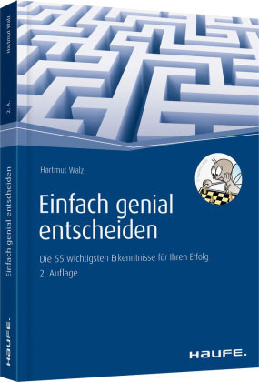 Einfach genial entscheiden