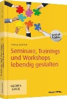 Seminare, Trainings und Workshops lebendig gestalten