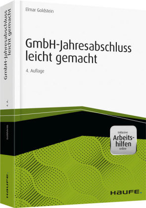 GmbH-Jahresabschluss leicht gemacht - inkl. Arbeitshilfen online