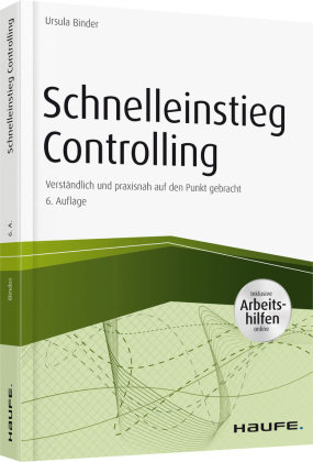 Schnelleinstieg Controlling - inkl. Arbeitshilfen online