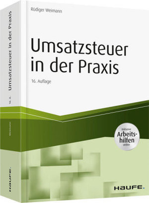 Umsatzsteuer in der Praxis - inklusive Arbeitshilfen online