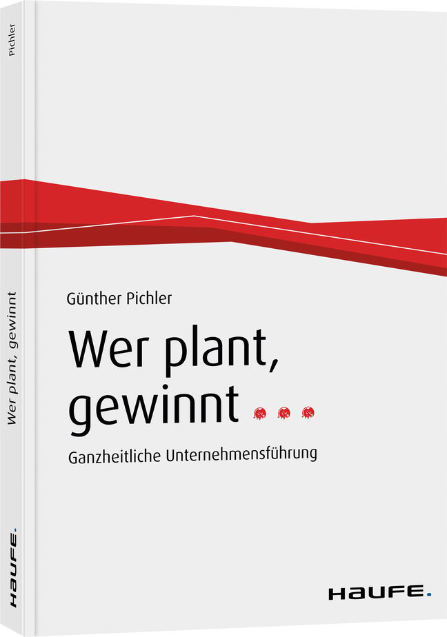 Wer plant, gewinnt . . .