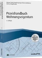 Praxishandbuch Wohnungseigentum - inkl. Arbeitshilfen online