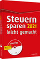 Steuern sparen 2021 leicht gemacht - inkl. CD-ROM