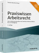 Praxiswissen Arbeitsrecht