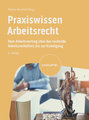 Praxiswissen Arbeitsrecht