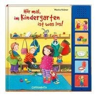 Hör mal, im Kindergarten ist was los!, m. Soundeffekten