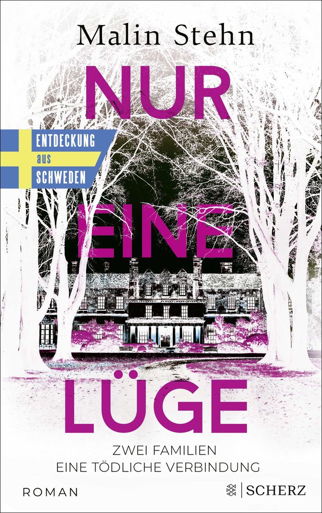 Nur eine Lüge - Zwei Familien, eine tödliche Verbindung