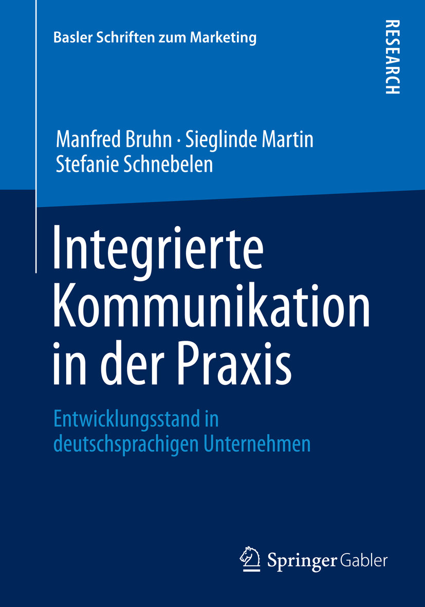 Integrierte Kommunikation in der Praxis