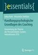 Handlungspsychologische Grundlagen des Coaching