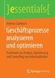 Geschäftsprozesse analysieren und optimieren