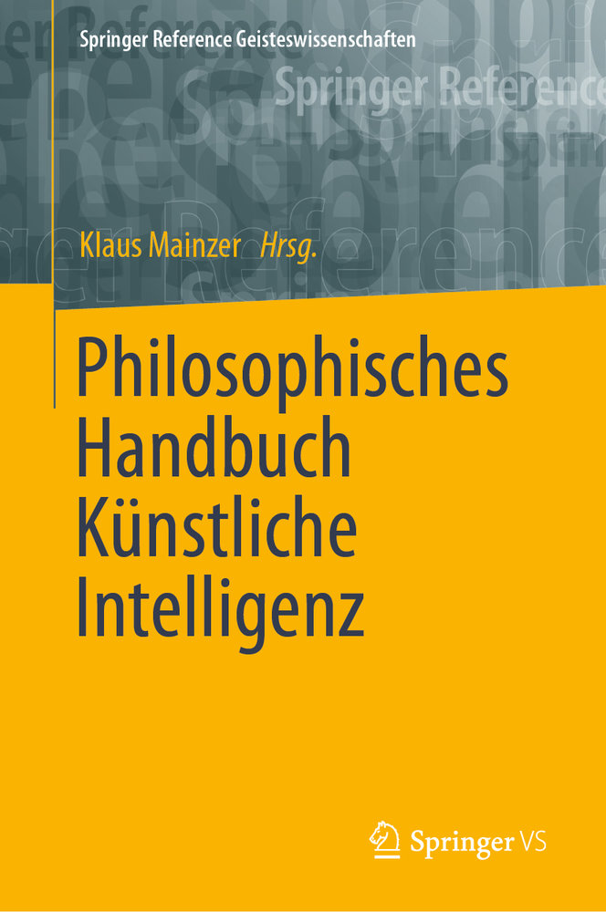 Philosophisches Handbuch Künstliche Intelligenz