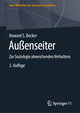 Außenseiter; .