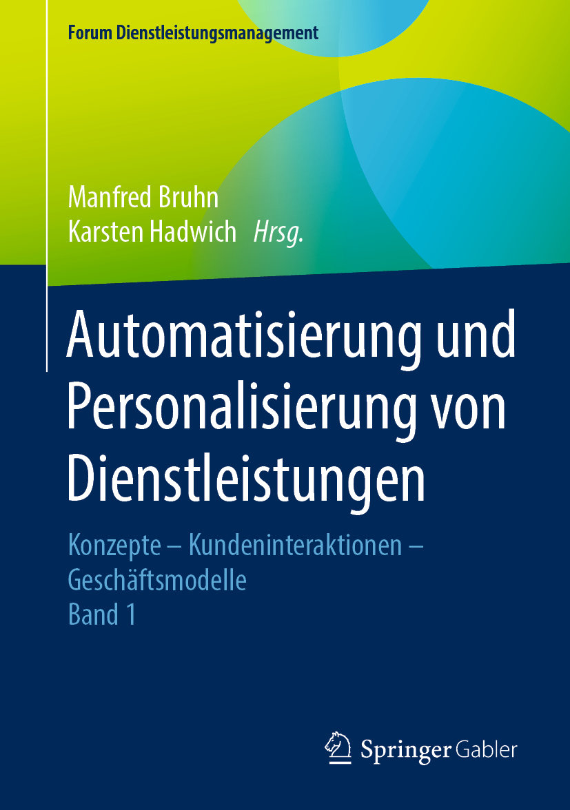 Automatisierung und Personalisierung von Dienstleistungen Bd.1