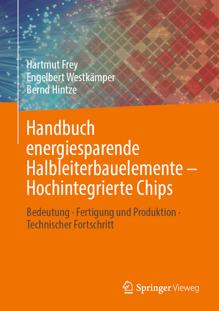 Handbuch energiesparende Halbleiterbauelemente - Hochintegrierte Chips