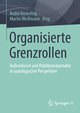 Organisierte Grenzrollen