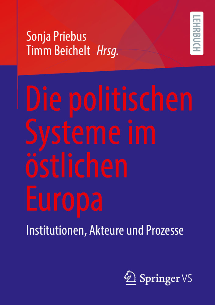 Die politischen Systeme im östlichen Europa