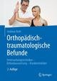 Orthopädisch-traumatologische Befunde