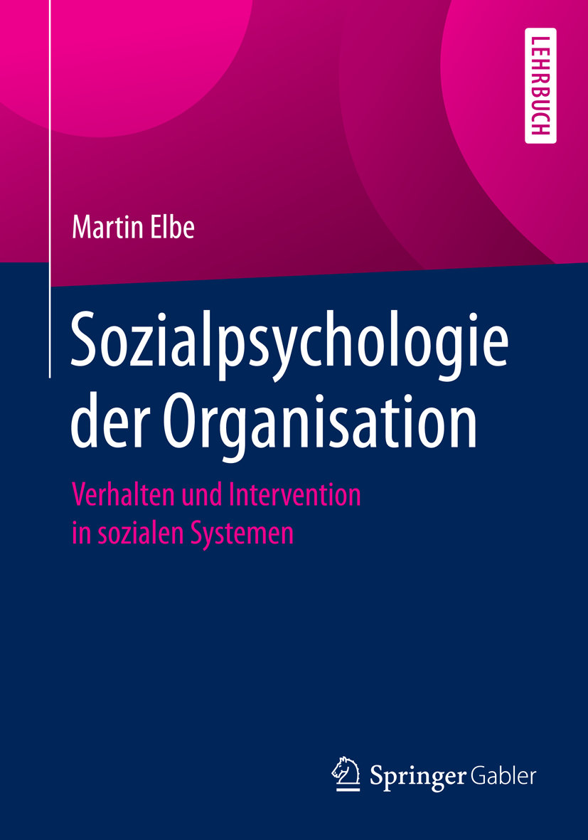 Sozialpsychologie der Organisation