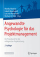 Angewandte Psychologie für das Projektmanagement, m. 1 Buch, m. 1 E-Book