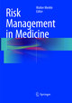 Risk Management in Medicine