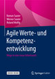 Agile Werte- und Kompetenzentwicklung, m. 1 Buch, m. 1 E-Book