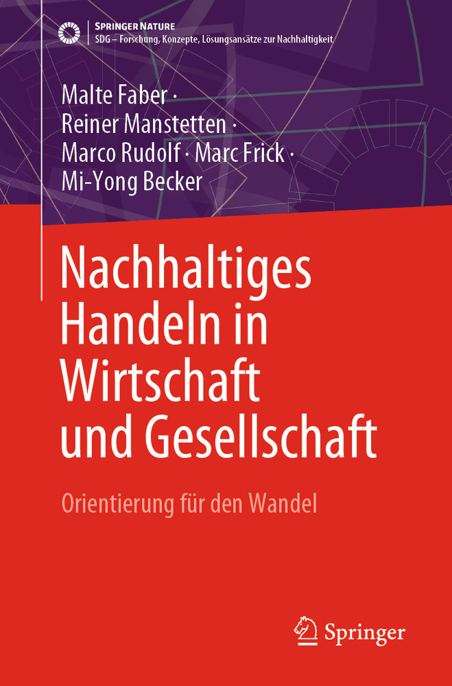 Nachhaltiges Handeln in Wirtschaft und Gesellschaft