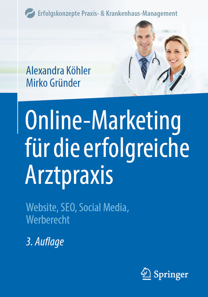 Online-Marketing für die erfolgreiche Arztpraxis