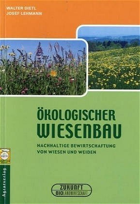 Ökologischer Wiesenbau