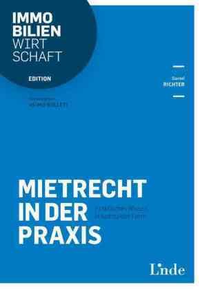 Mietrecht in der Praxis (f. Österreich)