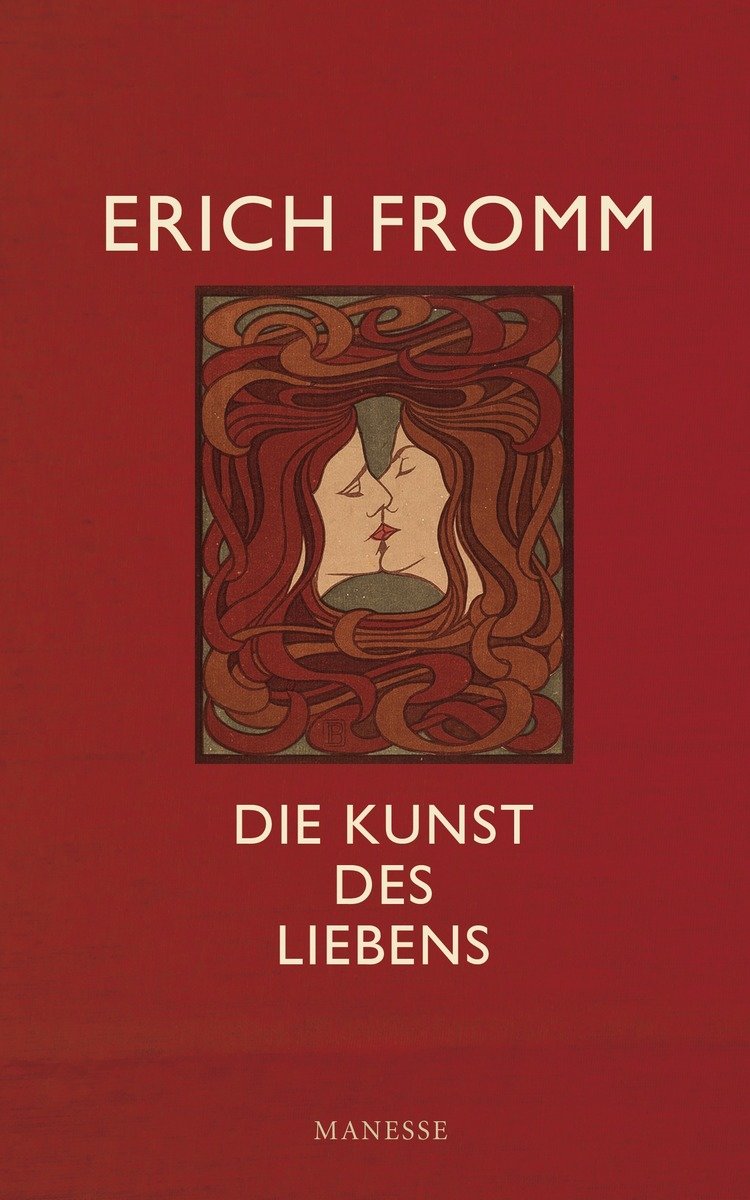 Die Kunst des Liebens