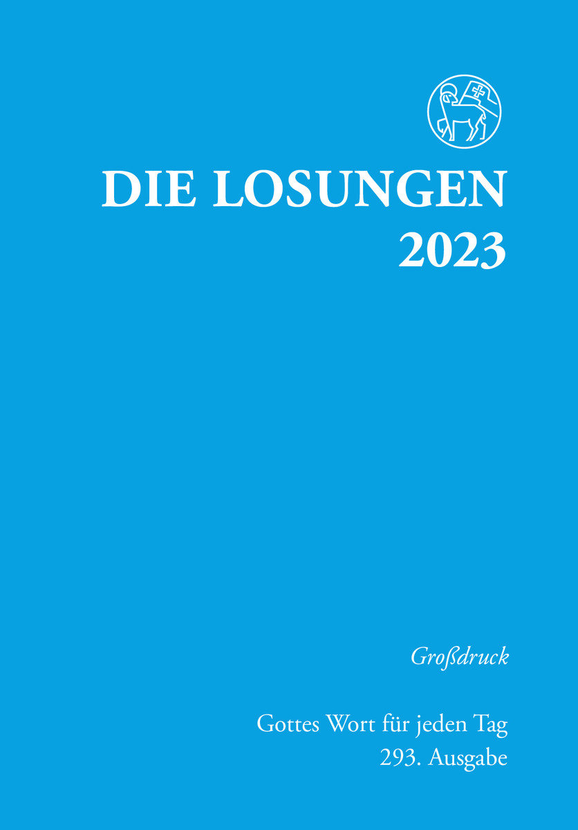 Losungen Deutschland 2023 / Die Losungen 2023