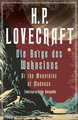 H.P. Lovecraft, Die Berge des Wahnsinns / At the Mountains of Madness. Zweisprachige Ausgabe