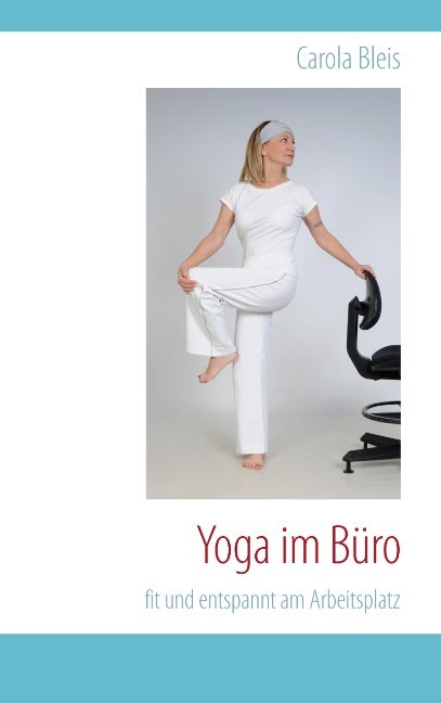 Yoga im Büro